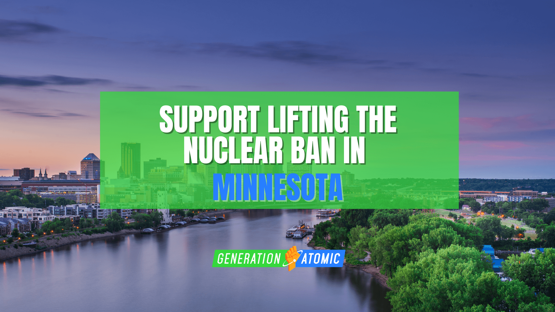 Lift the Nuclear Moratorium in Minnesota!